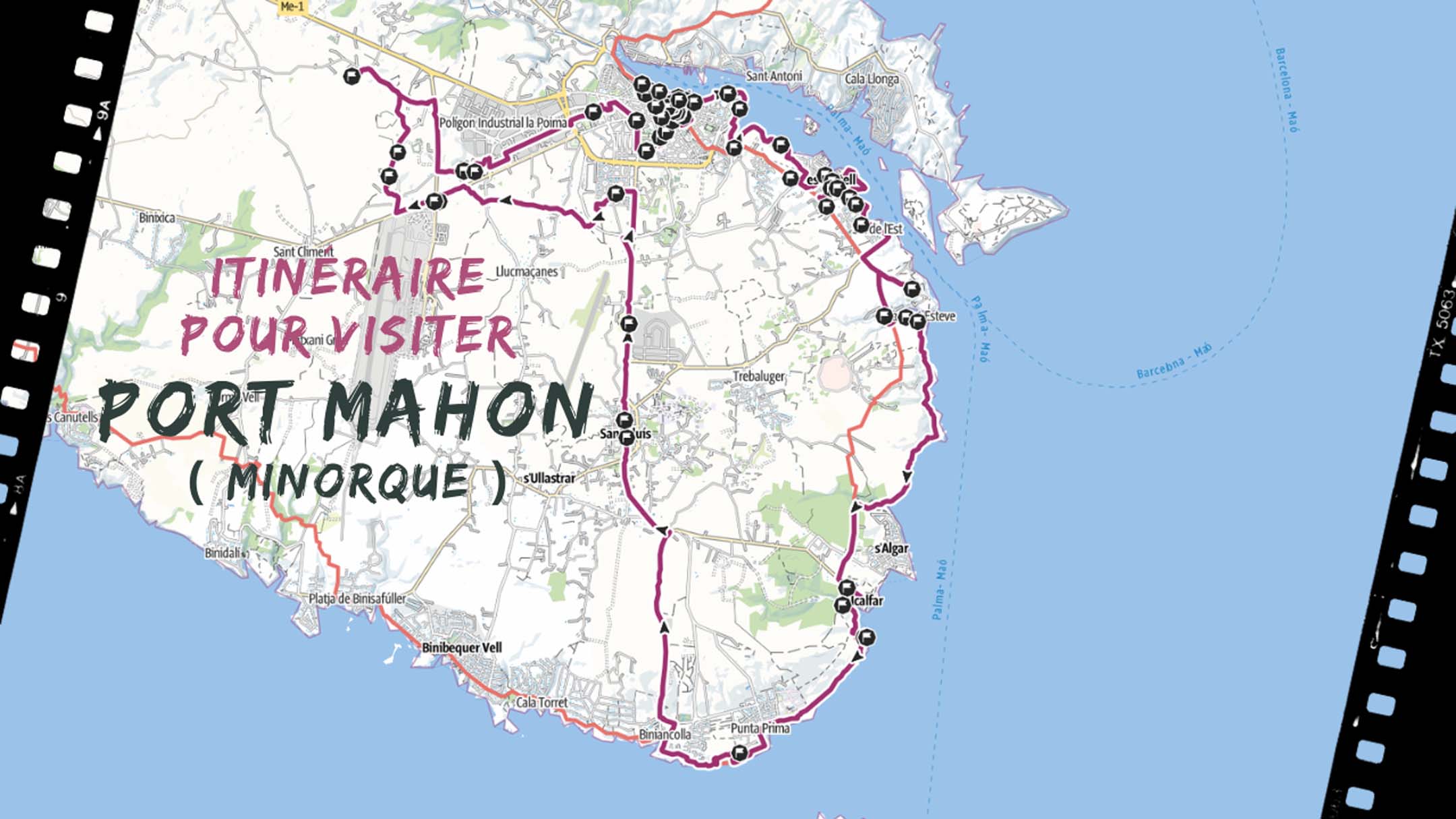 itineraire pour visiter Port Mahon à Minorque