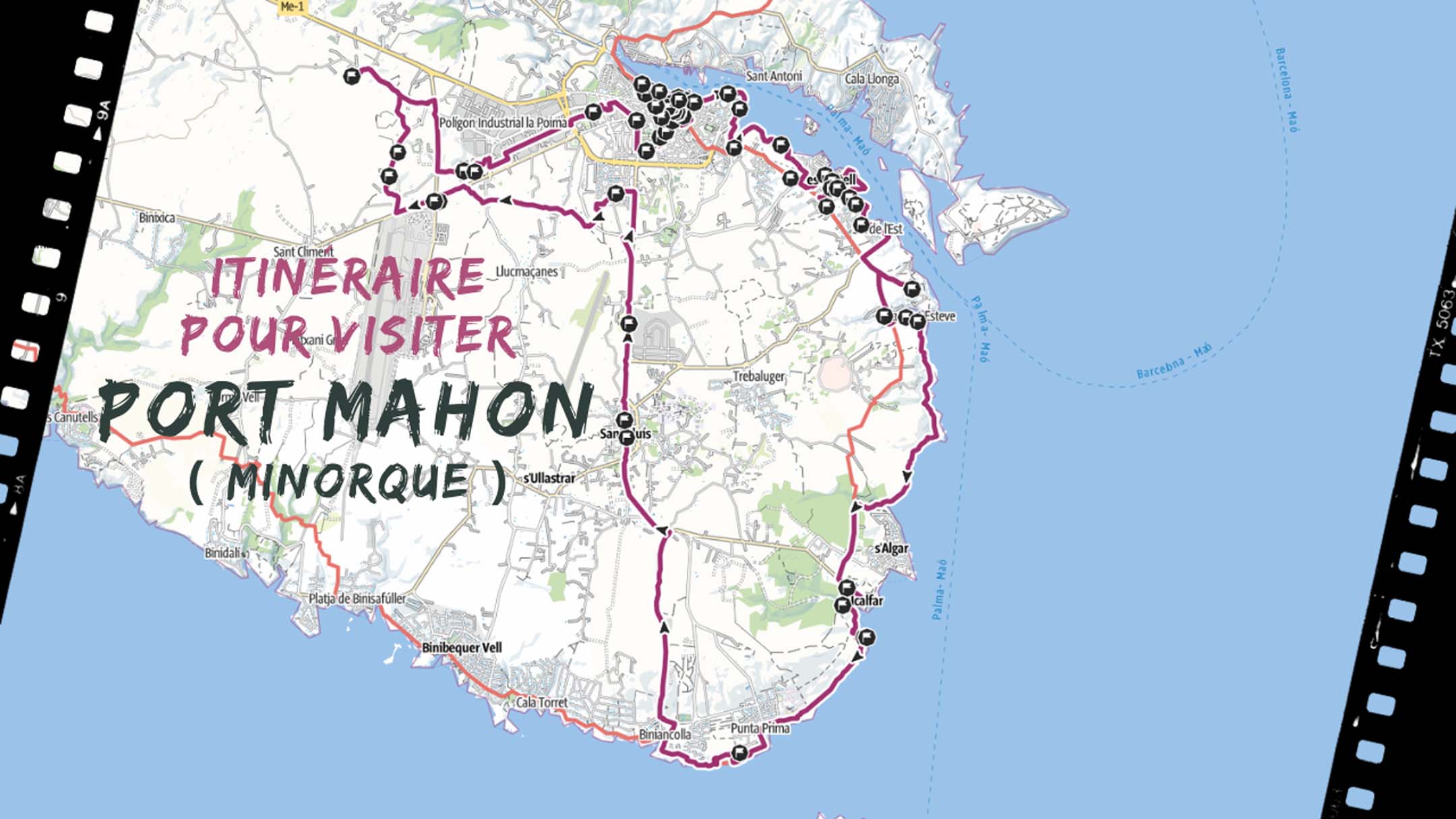 itineraire pour visiter Port Mahon à Minorque