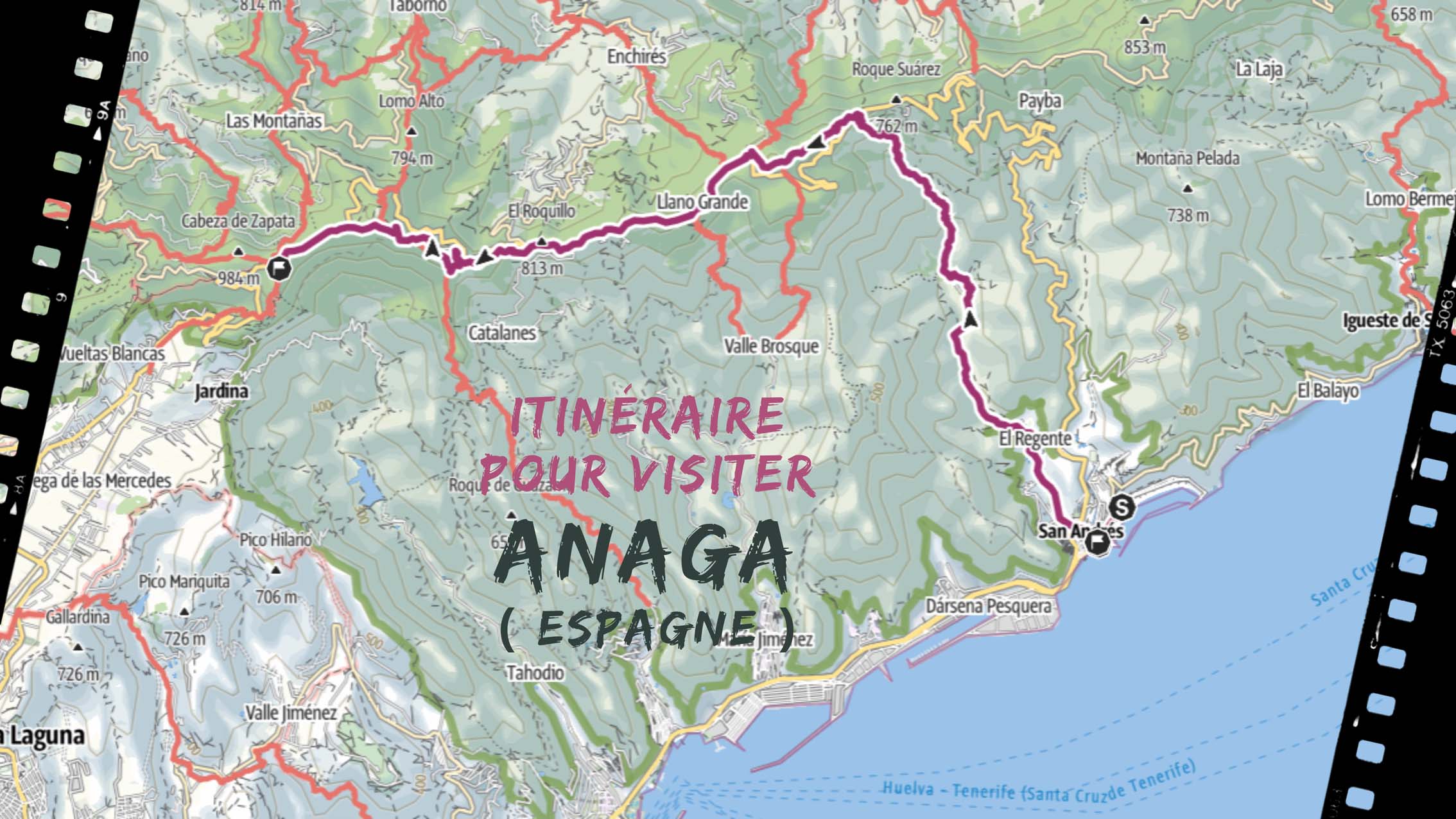 itineraire pour visiter Anaga en Ténérife